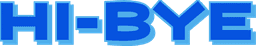 HI-BYE